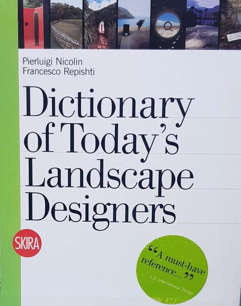 Dictionary of Today's Landscape Designers