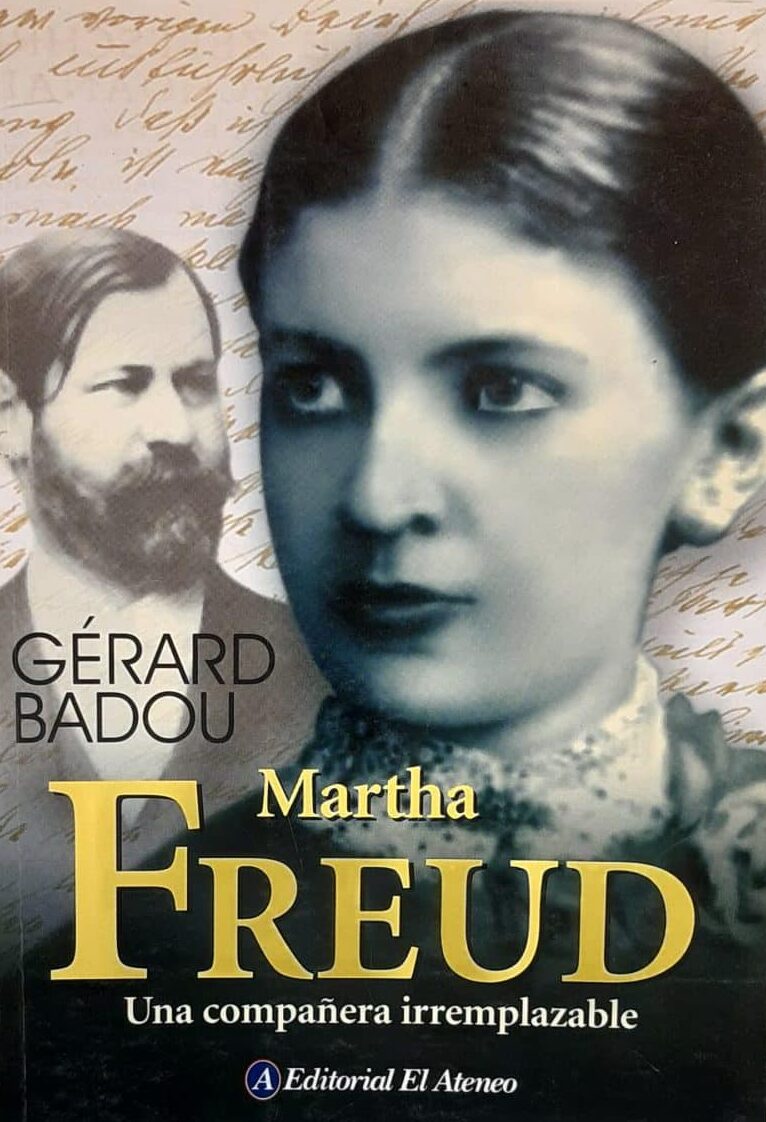 Martha Freud: Una Companera Ireemplazable (Spanish Edition)
