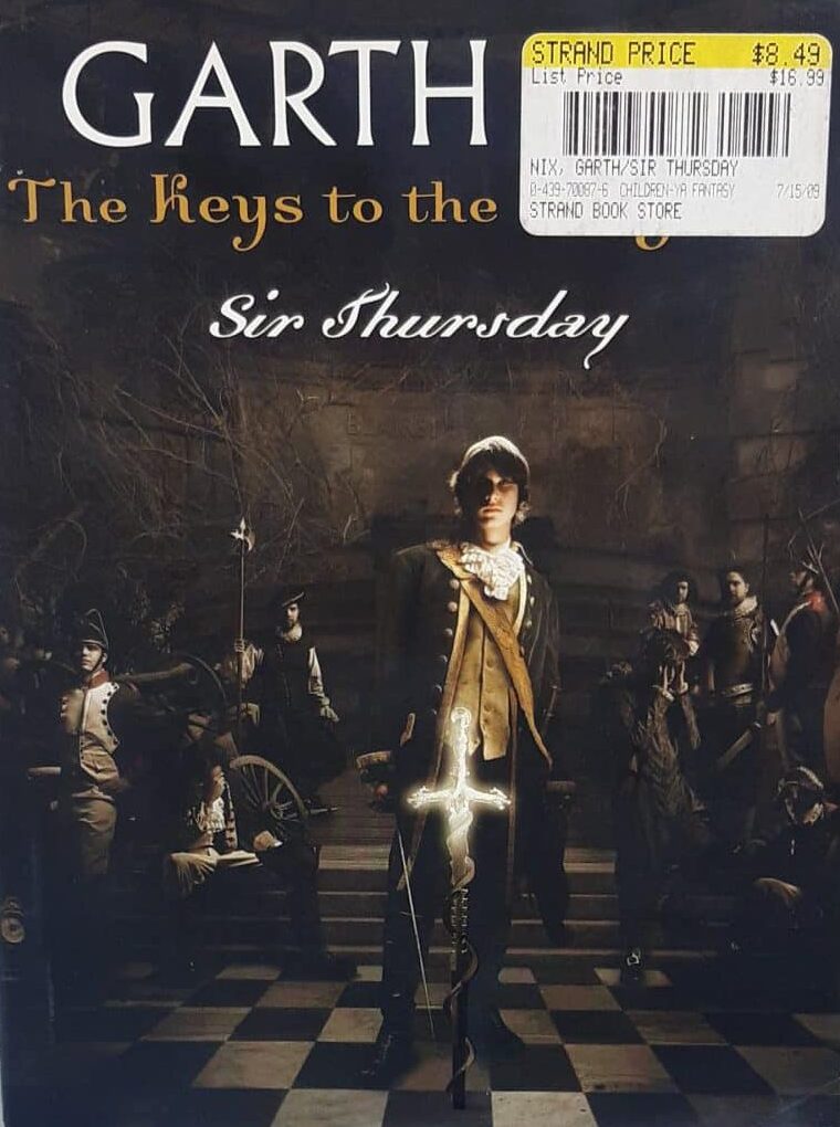 The Keys to the Kingdom - Sir Thursday
