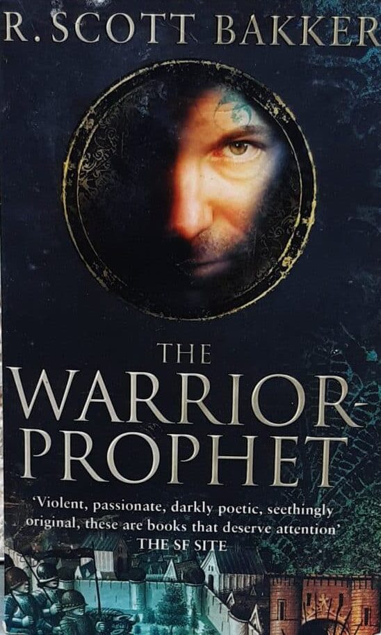The Warrior Prophet (The Prince of Nothing, Book 2)