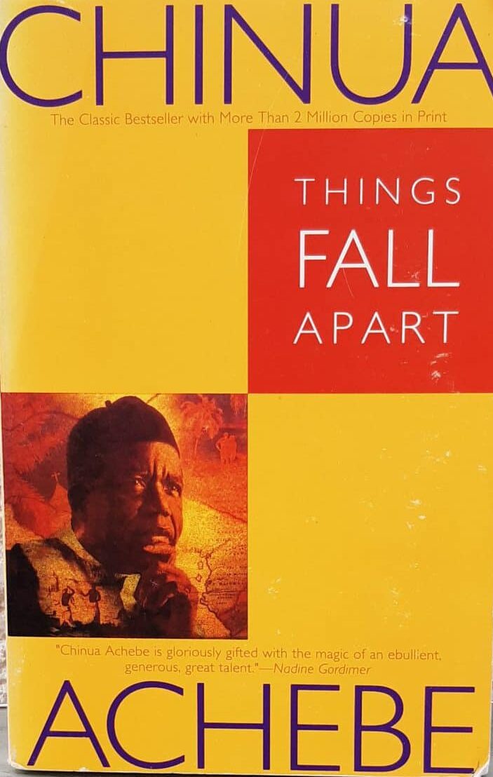 Things Fall Apart: A Novel