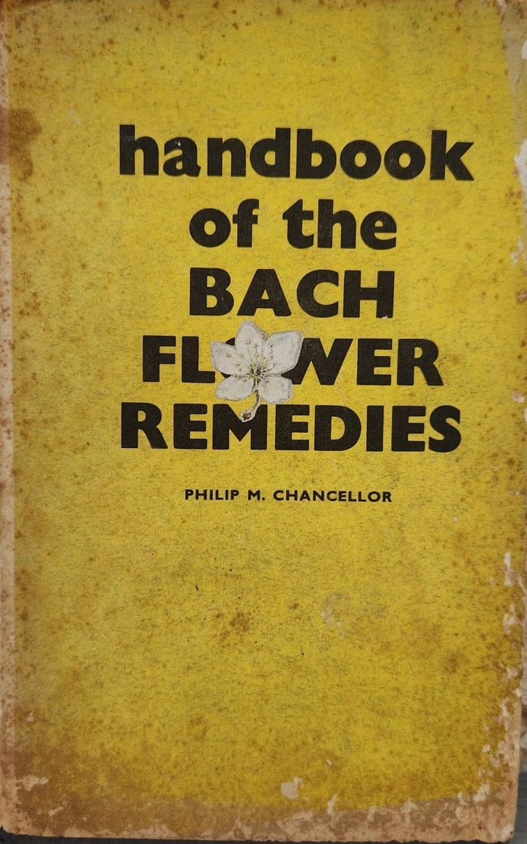 Handbook of the Bach flower remedies