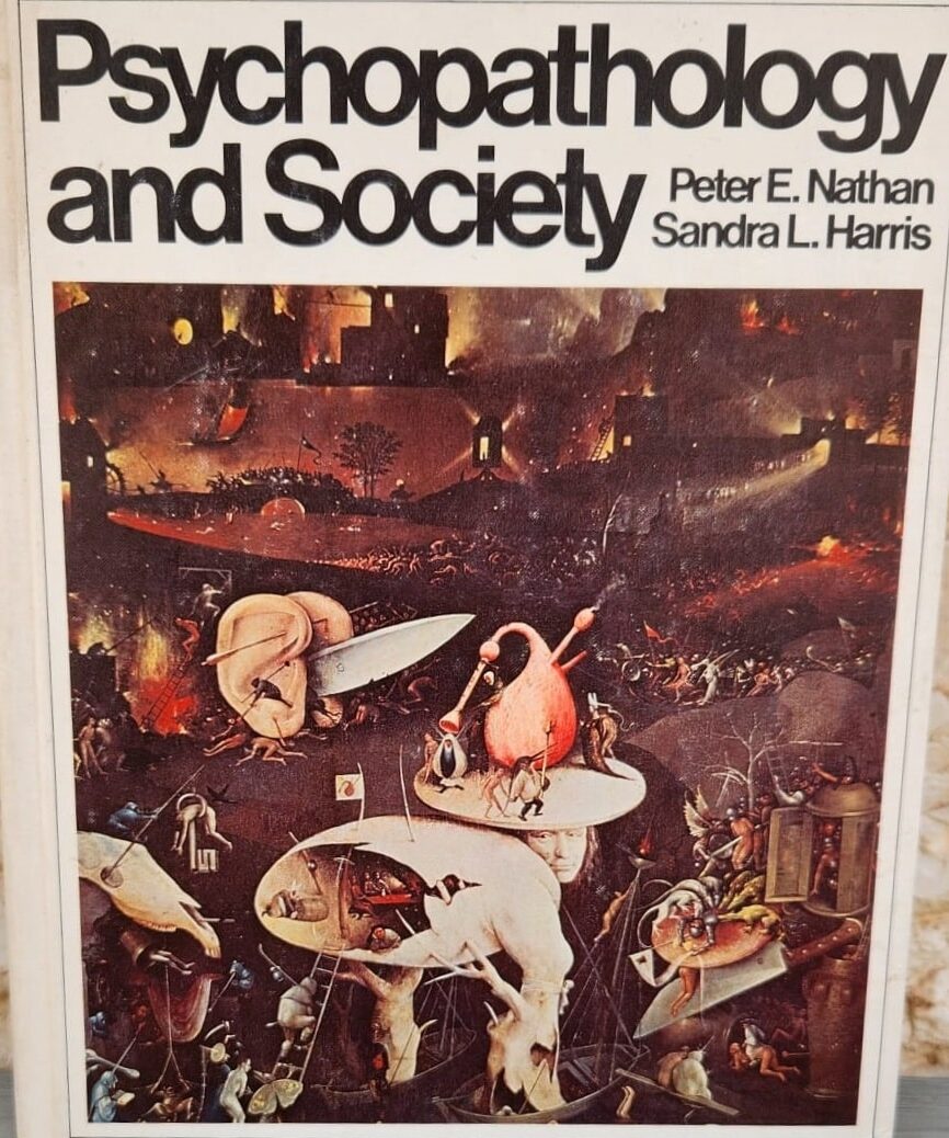 Psychopathology and Society