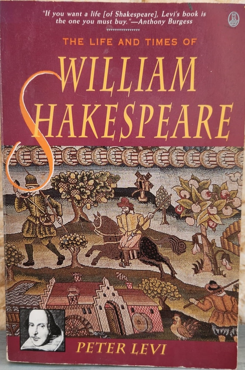 The life and times of William Shakespeare