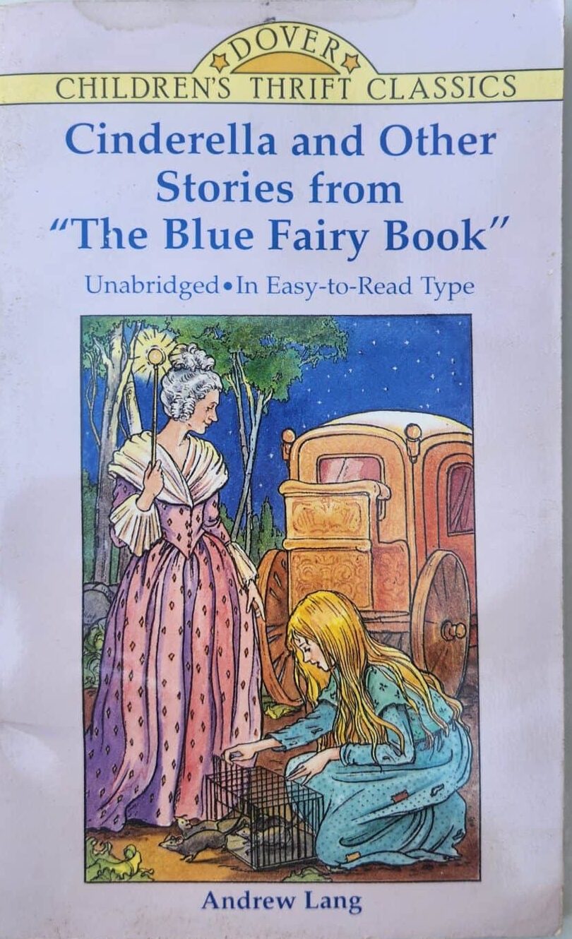 Cinderella and other stories from _The blue fairy book_