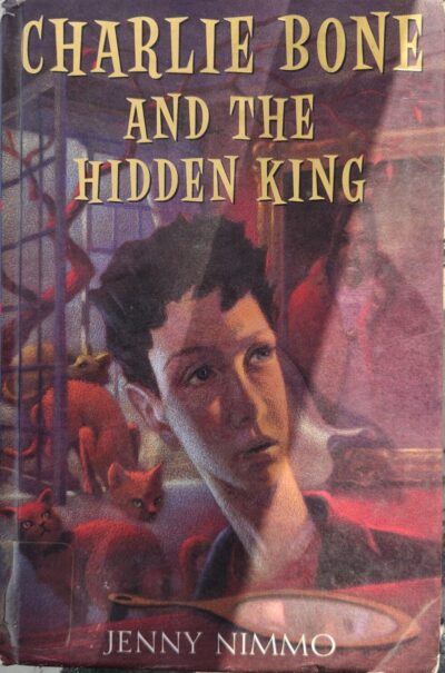 Charlie Bone and the Hidden King - The Children of the Red King #5