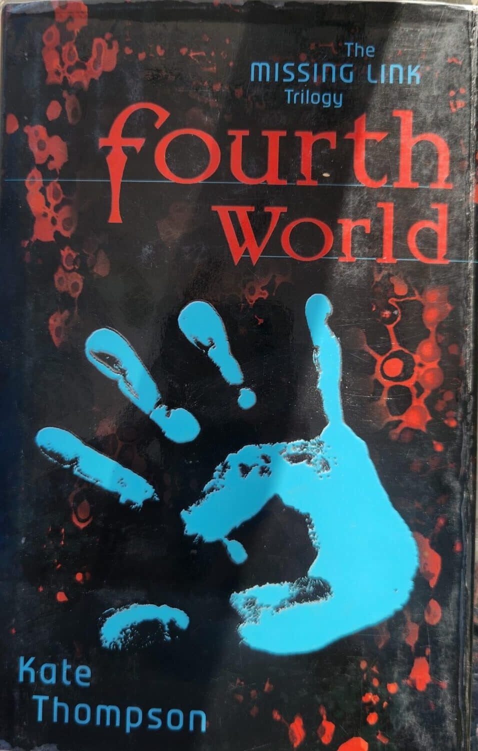 Fourth World - Book One of the Missing link Trilogy