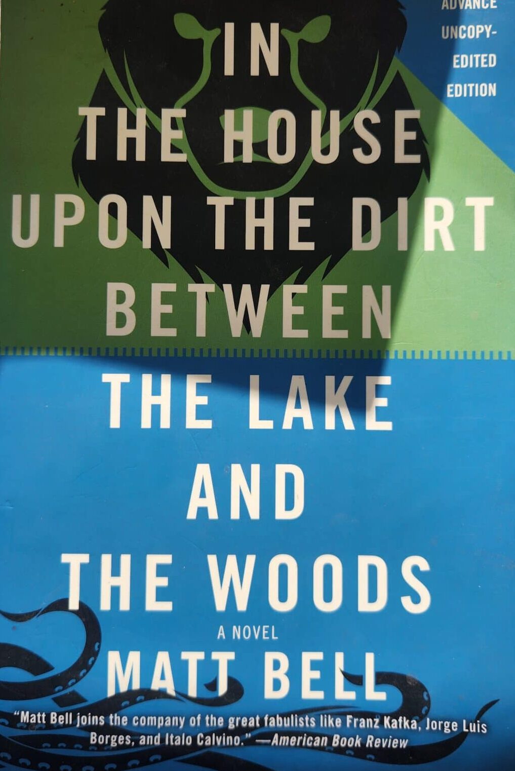 In The House Upon The Dirt Between The Lake And The Woods