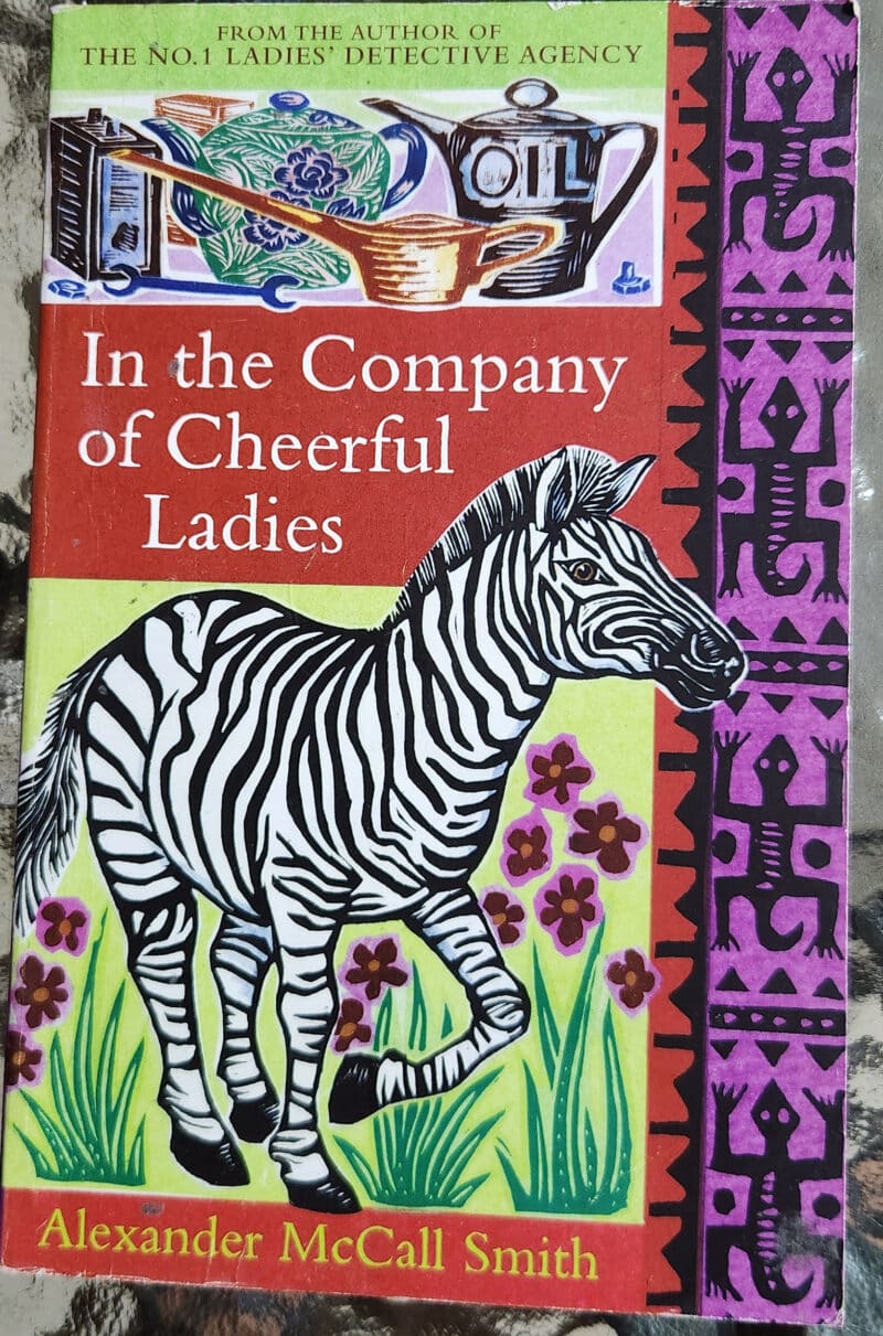 In the company off cheerful ladies_Alexander Mccall Smith