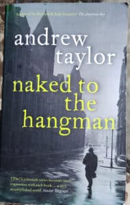 Naked to the hangman_Andrew Taylor