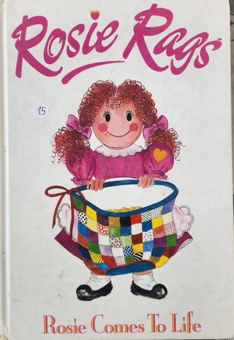 Rosie Rags - Rosie Comes To Life